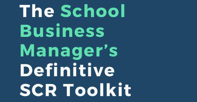 The cover of School SCR's free downloadable business guide for school business managers. It has a blue background with a white and green header stating 'The School Business Manager's Definitive SCR Toolkit'. The School SCR logo is on the top right of the cover.