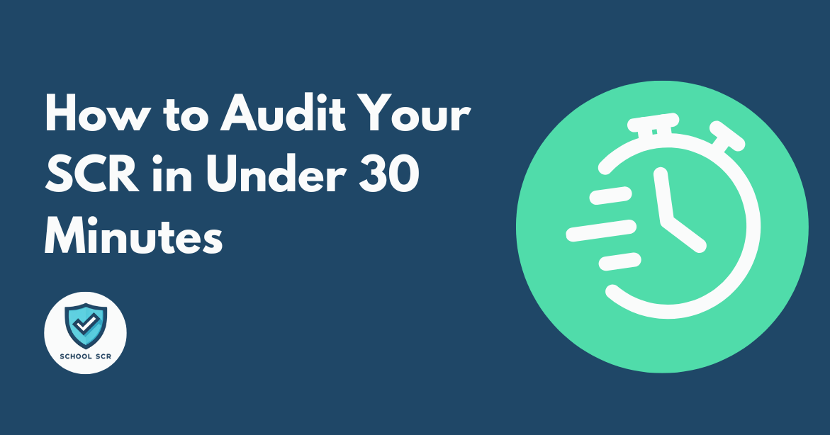 How to Audit Your SCR