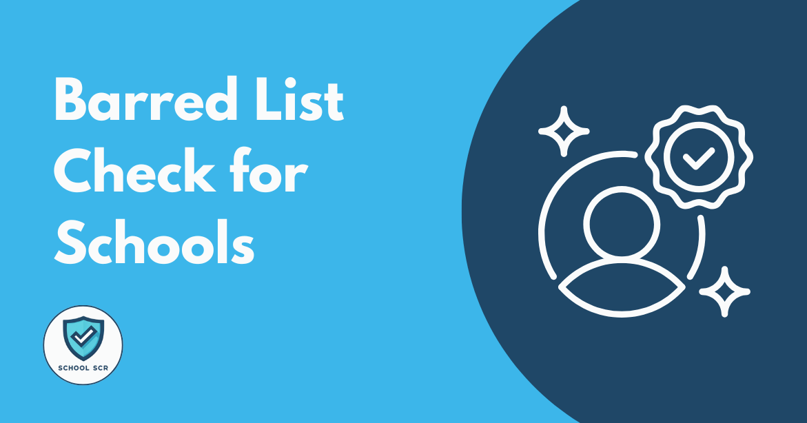 Barred List Check for Schools 