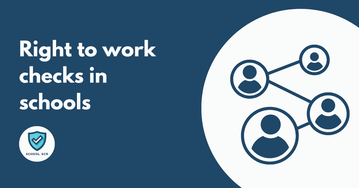 Right to Work Checks in Schools