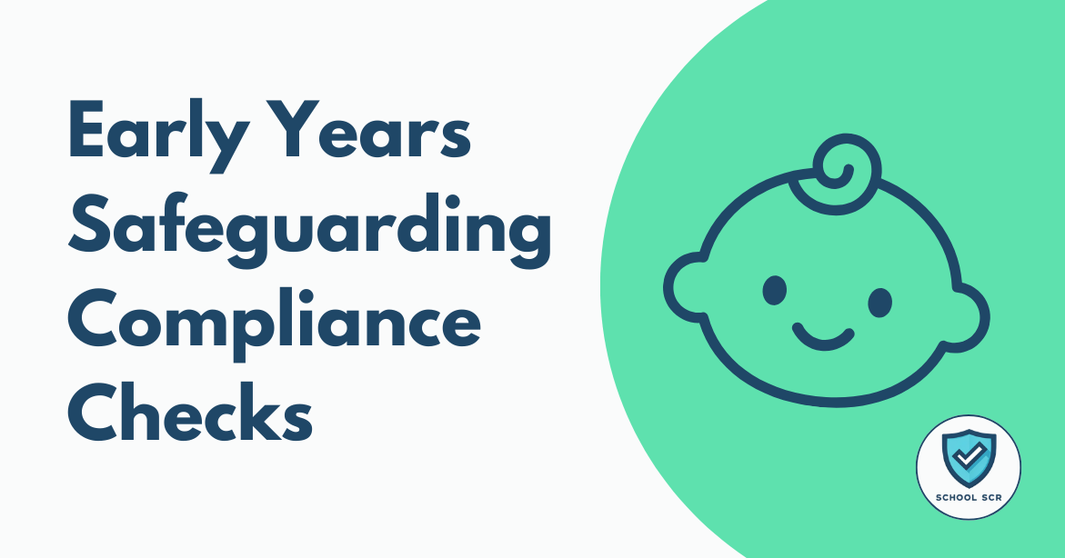 Nursery and Early Years Safeguarding Compliance 