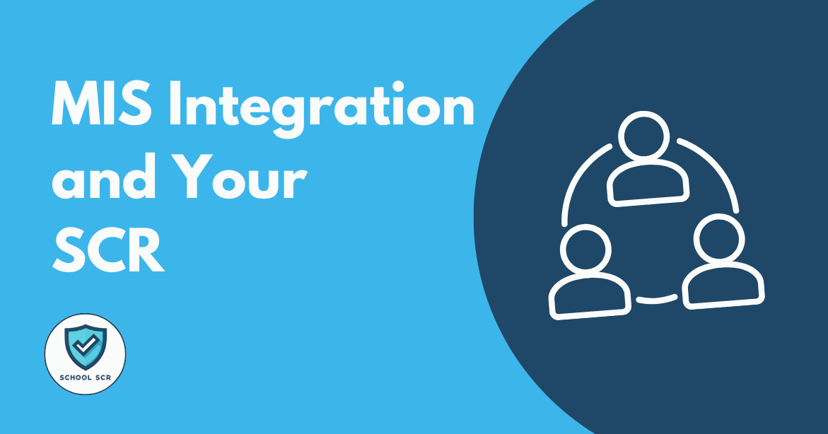 MIS Integration and Your Single Central Record
